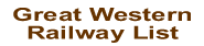 Great Western Railway LIst
